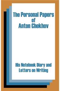 Personal Papers of Anton Chekhov