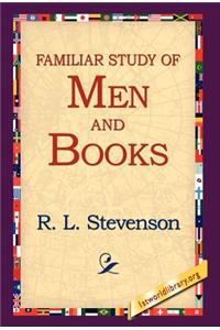 Familiar Study of Men and Books