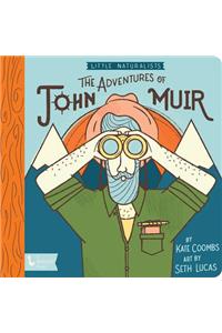 Little Naturalists: The Adventures of John Muir