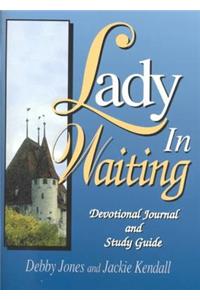 Lady in Waiting