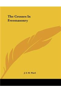 The Crosses in Freemasonry