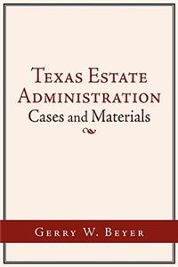 Texas Estate Administration