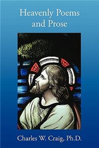 Heavenly Poems and Prose