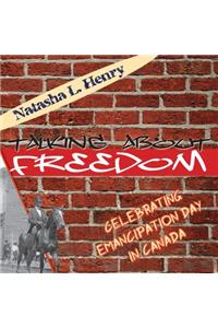 Talking about Freedom