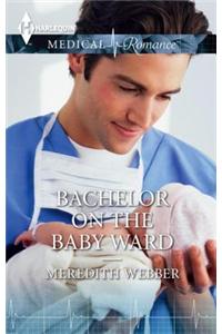 Bachelor on the Baby Ward