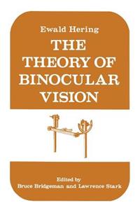 Theory of Binocular Vision