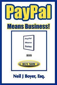 PayPal Means Business!
