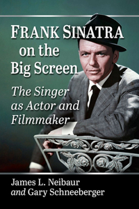 Frank Sinatra on the Big Screen