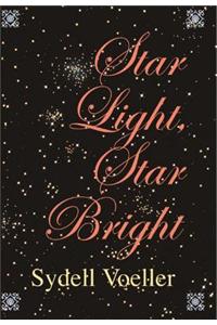 Star Light, Star Bright