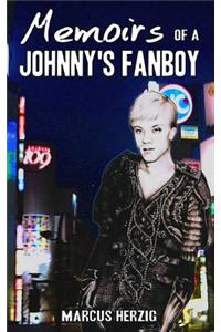 Memoirs of a Johnny's Fanboy