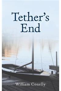 Tether's End