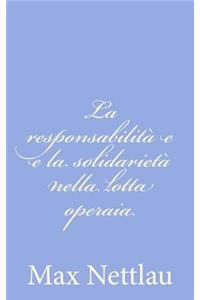 La responsabilità e e la solidarietà nella lotta operaia