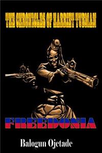 The Chronicles of Harriet Tubman
