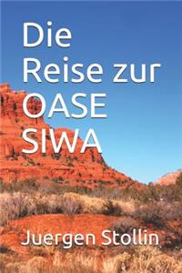 Die Reise zur OASE SIWA