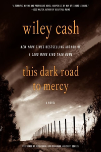 This Dark Road to Mercy Lib/E