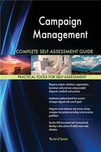 Campaign Management Complete Self-Assessment Guide