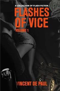 Flashes of Vice