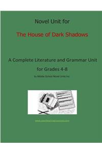 Novel Unit for The house of Dark Shadows