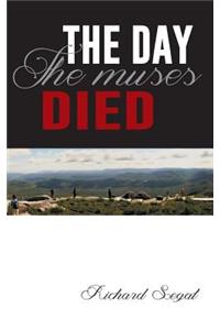 The Day the Muses Died