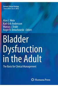 Bladder Dysfunction in the Adult