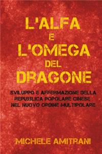 L'Alfa e l'Omega del Dragone