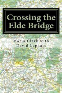 Crossing the Elde Bridge