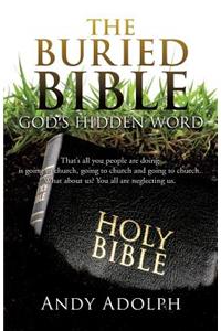 The Buried Bible