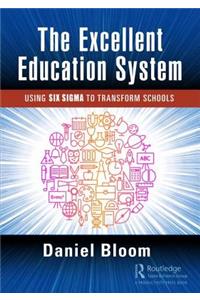 The Excellent Education System