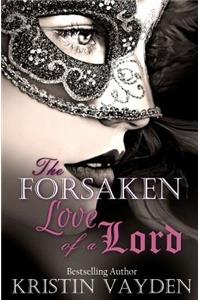 Forsaken Love of a Lord