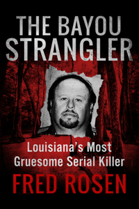 Bayou Strangler