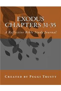 Exodus, Chapters 31-35