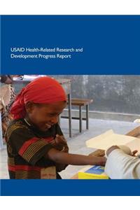 USAID Health-Related Research and Development Progress Report