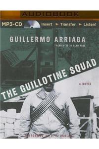 The Guillotine Squad