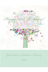 Happy 52nd Birthday!