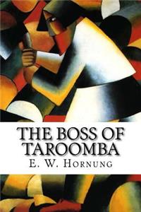 The Boss of Taroomba