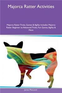 Majorca Ratter Activities Majorca Ratter Tricks, Games & Agility Includes