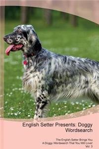 English Setter Presents