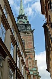 Old Town Stockholm Sweden Journal