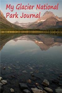 My Glacier National Park Journal