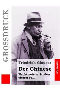 Der Chinese (Großdruck)