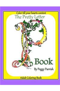 Pretty Letter P Coloring Book