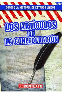 Artículos de la Confederación (the Articles of Confederation)