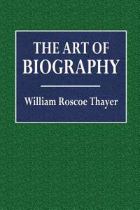 The Art of Biography