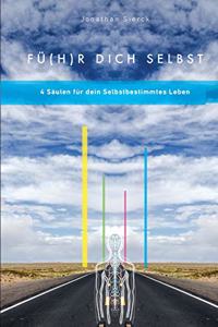 Fü(h)r Dich Selbst