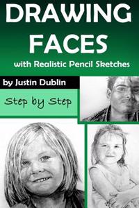 Drawing: Faces with Realistic Pencil Sketches (5 Portrait Drawings in a Step by Step Process)