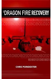 Dragon Fire Recovery