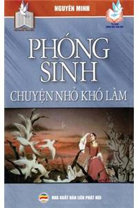 Phong sinh - Chuyện nhỏ kho lam