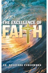 Excellence of Faith
