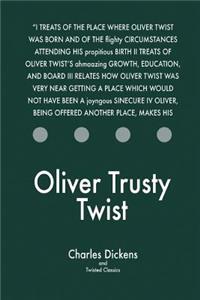 Oliver Trusty Twist