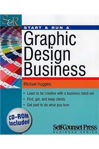 Start and Run a Graphic Design Business